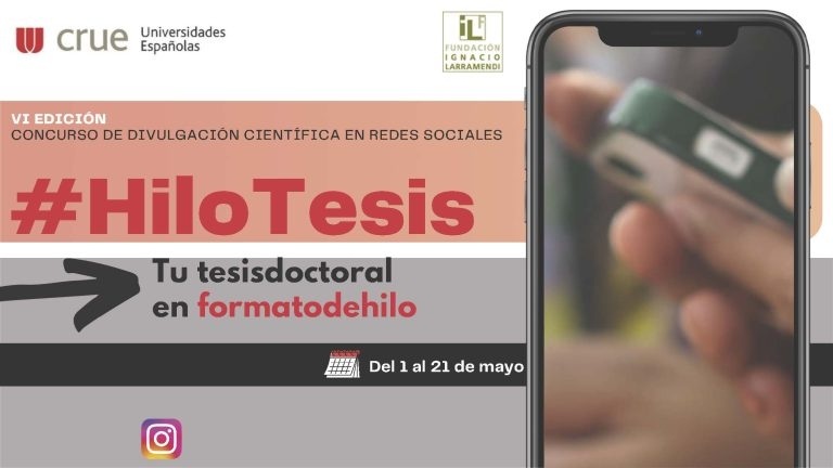 La Unidad de Cultura Científica y de la Innovación (UCC+I) y la Escuela de Doctorado UCM se suman a la iniciativa nacional del Concurso de divulgación científica en #HiloTesis, promovida por la RedDivulga de la CRUE